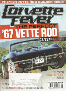 CORVETTE FEVER 2009 NOV - VETTE-ROD Spcl, T45-RS INTO C3, BUYERS GUIDE